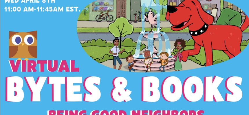 Virtual Bytes & Books: Being Good Neighbors