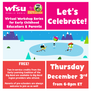 Let’s Celebrate!: Virtual Workshop for Early Childhood Educators and Parents