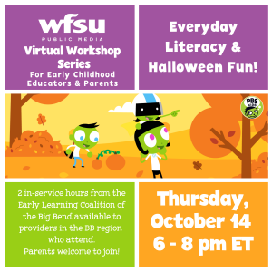 Virtual Workshop Series for Early Childhood: Everyday Literacy & Halloween Fun!