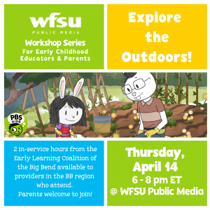 Early Childhood Educator Workshop Series: Explore The Outdoors!
