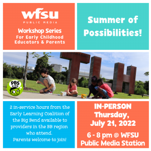 Early Childhood Education Workshop: Summer of Possibilities!