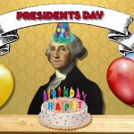 George washington sits in front of a birthday cake with a presidents day banner above him.