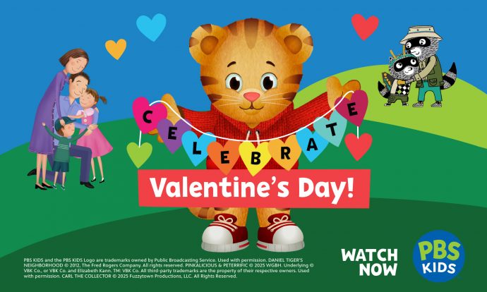 Daniel Tiger holds a string of hearts spelling "celebrate" with "valentine's day" labeled below him. Carl the collector is also pictured in the back hugging his father.